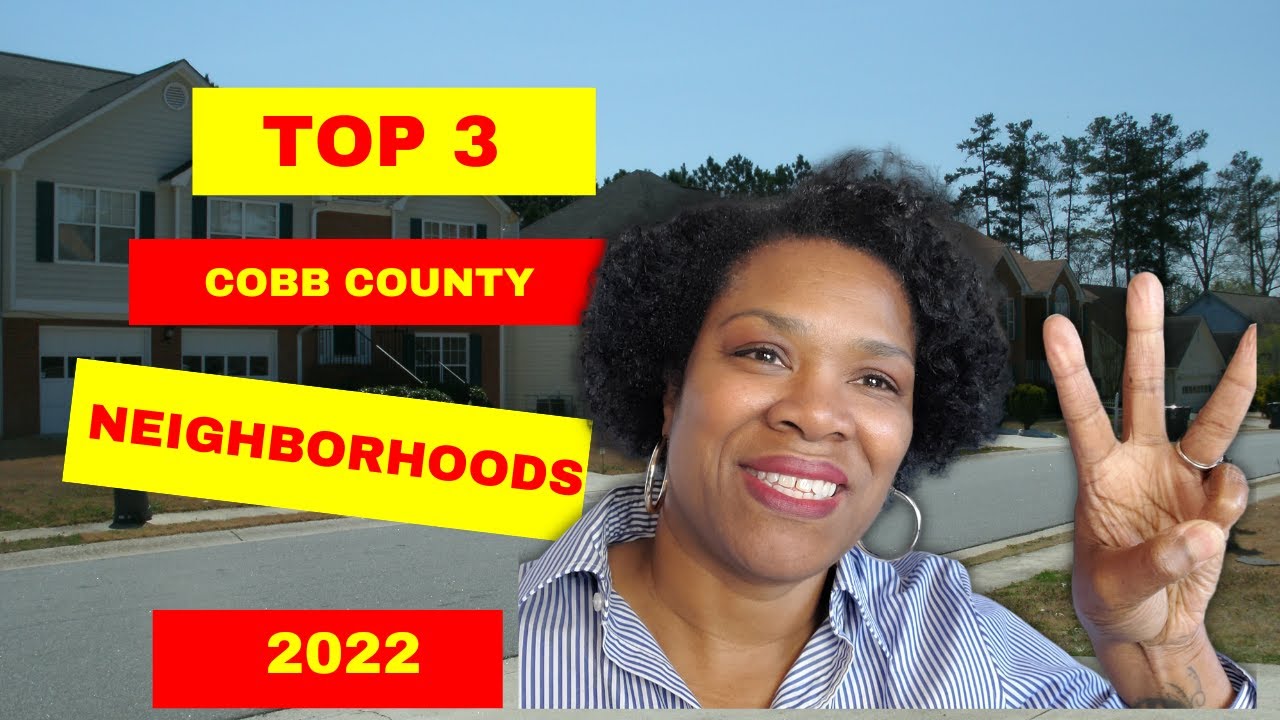Living in Cobb County Ga | Atlanta Suburb |  | Top 3 Cobb County Neighborhoods | Moving to Georgia