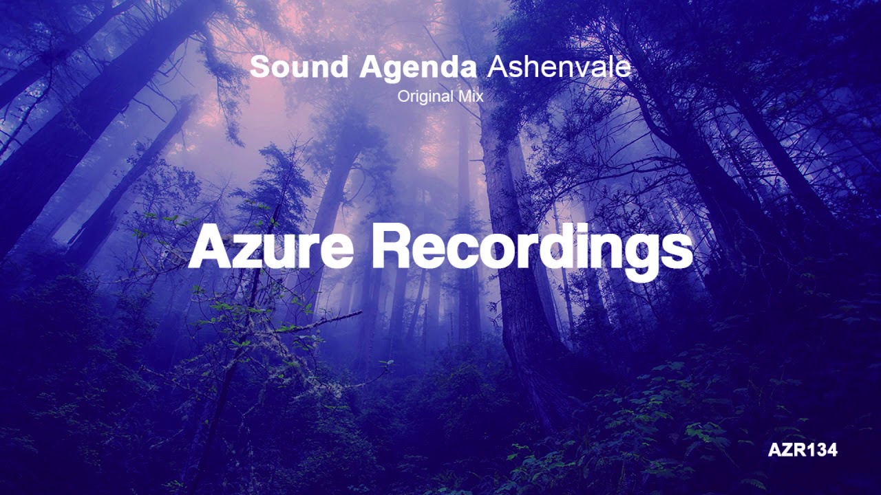 Sound Agenda - Ashenvale (Original Mix) (Progressive Trance)