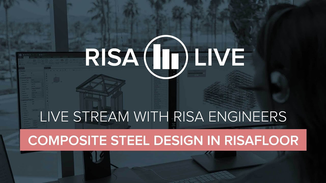 RISA Live  - Composite Beam Design in RISAFloor