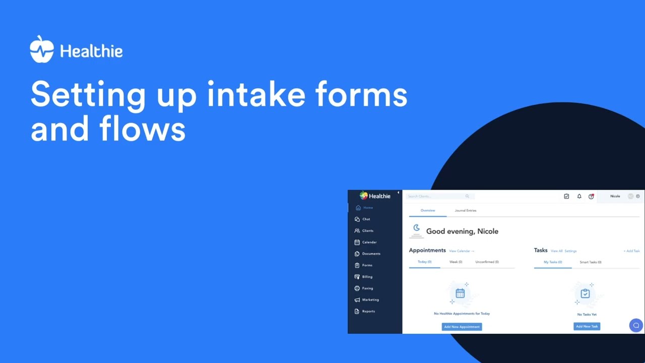 Setting up intake forms and flows | Healthie