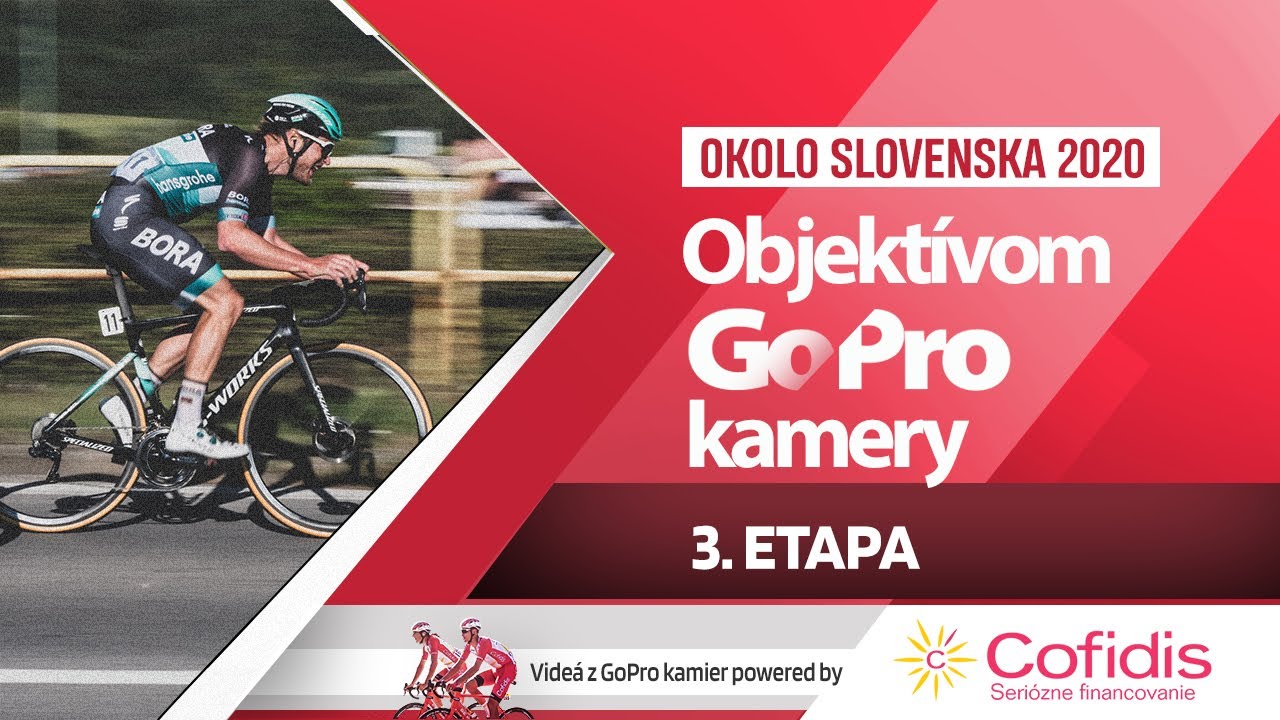 GoPro z 3. etapy Okolo Slovenska powered by Cofidis