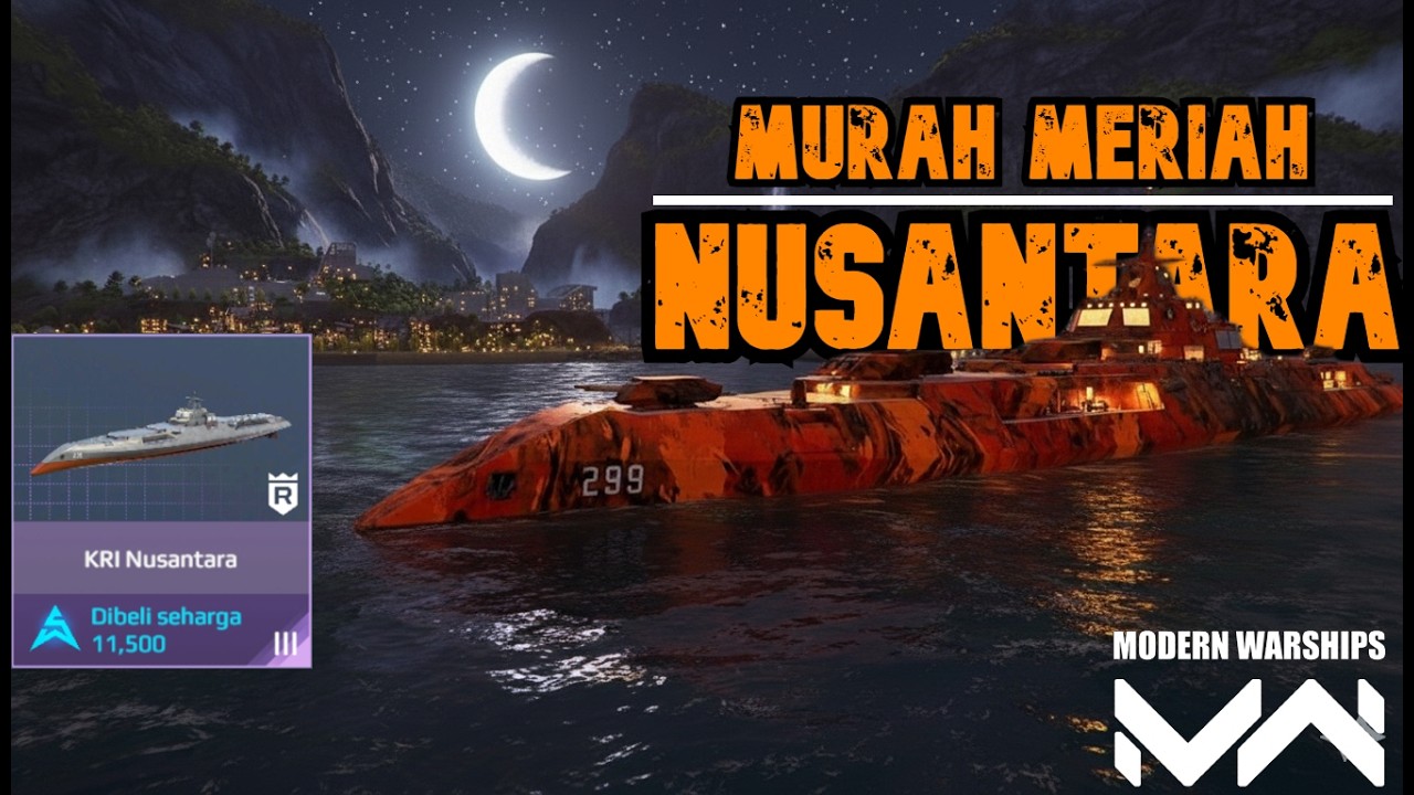 KRI NUSANTARA | Bukan Badut Semua Tergantung Captain | Modern Warships