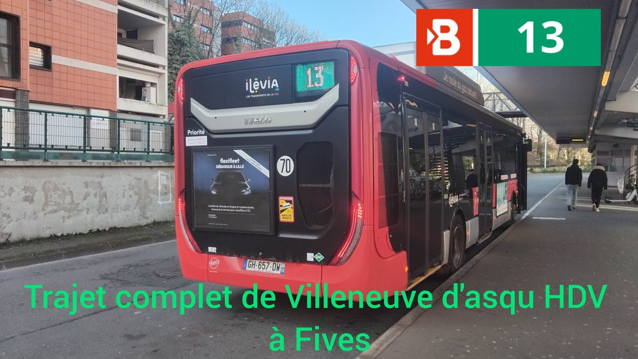 Bus 13 ilevia urbanway 12 GNV C9 n°10592 Trajet complet de V.d'asqu HDV à Fives 