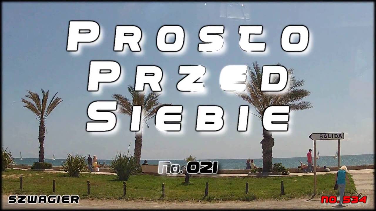 534 - Prosto Przed Siebie - 021