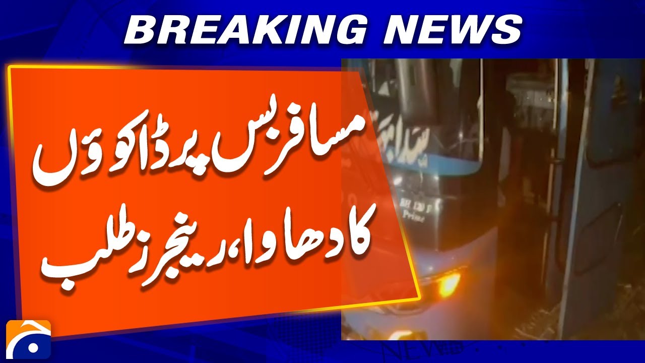 Ghotki: Robbers attack bus, kidnap 18 men | Breaking News