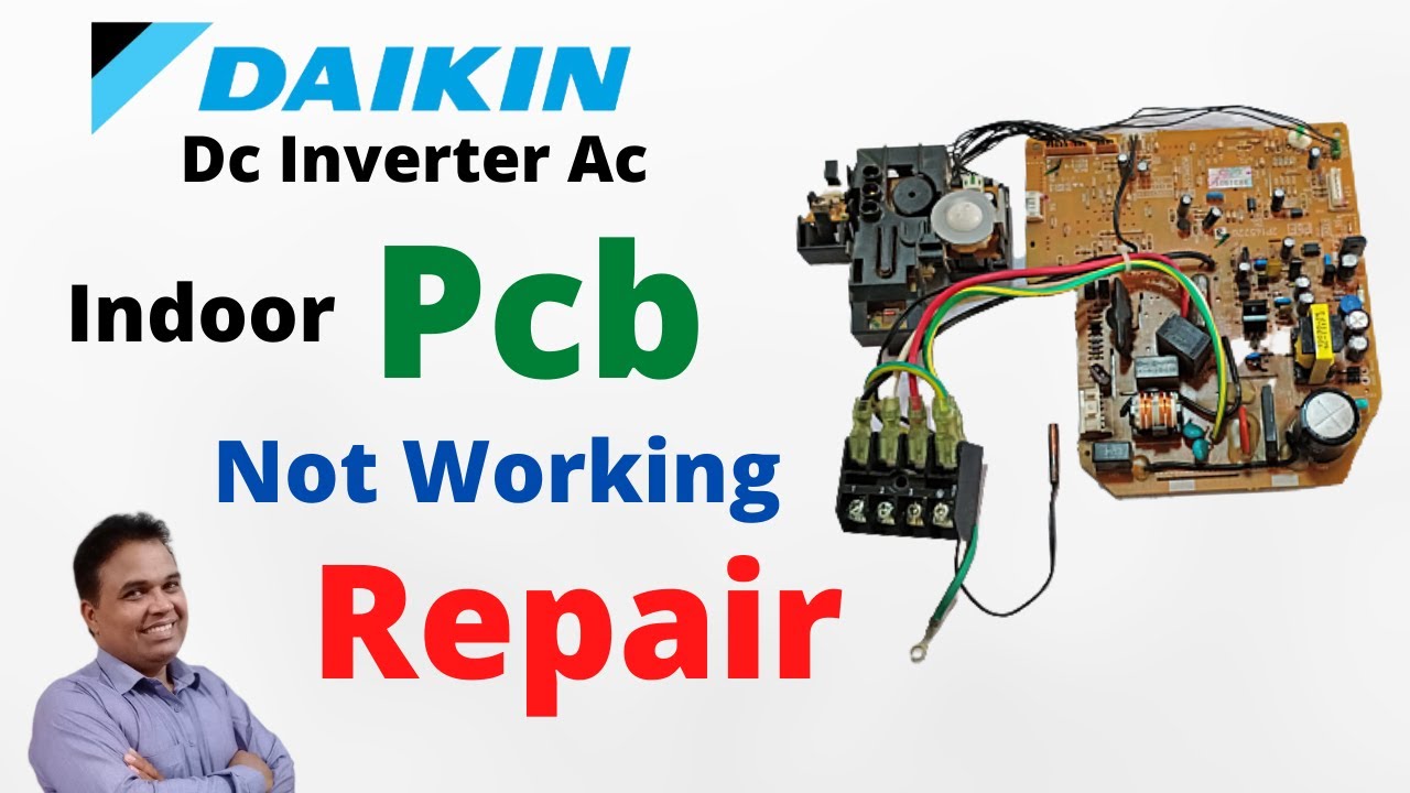 Daikin Dc Inverter Air Conditioner Indoor Pcb Repairing | Daikin AC Intelligent Eye Technology