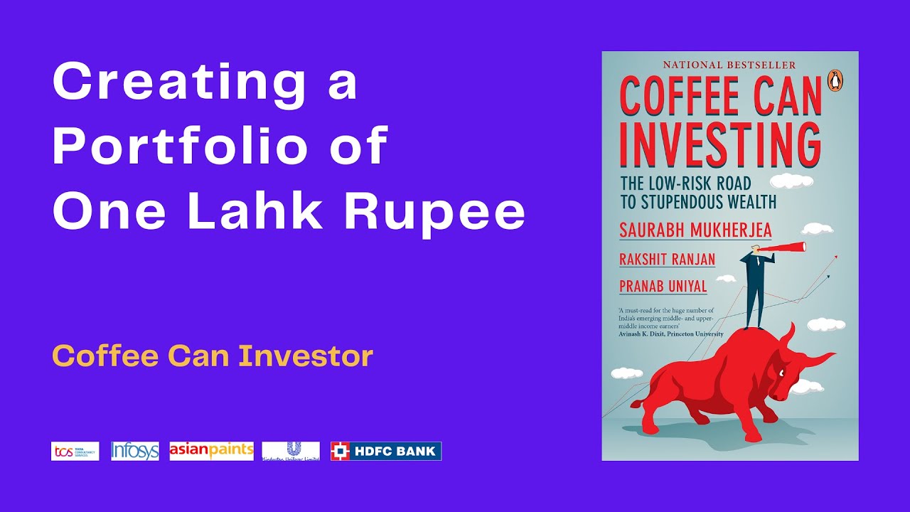 How to Invest your first One Lakh Rupee | Coffee Can Investor | Stock portfolio