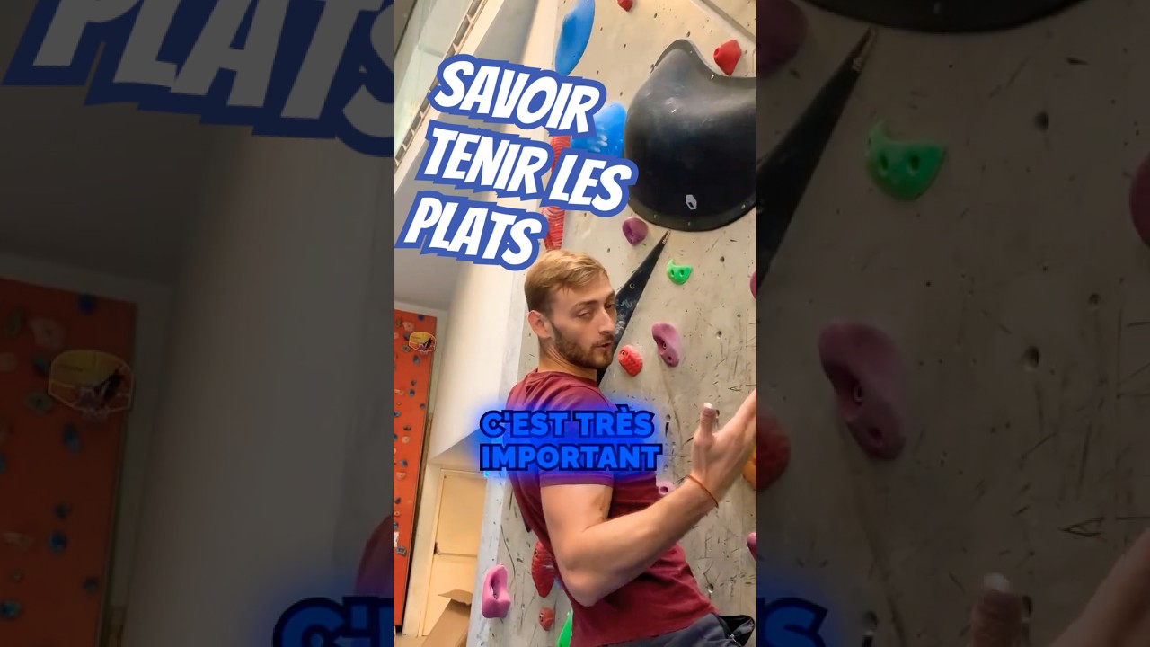 Comment tenir les prises plates en escalade : Astuces efficaces 🧗&zwj;♂️