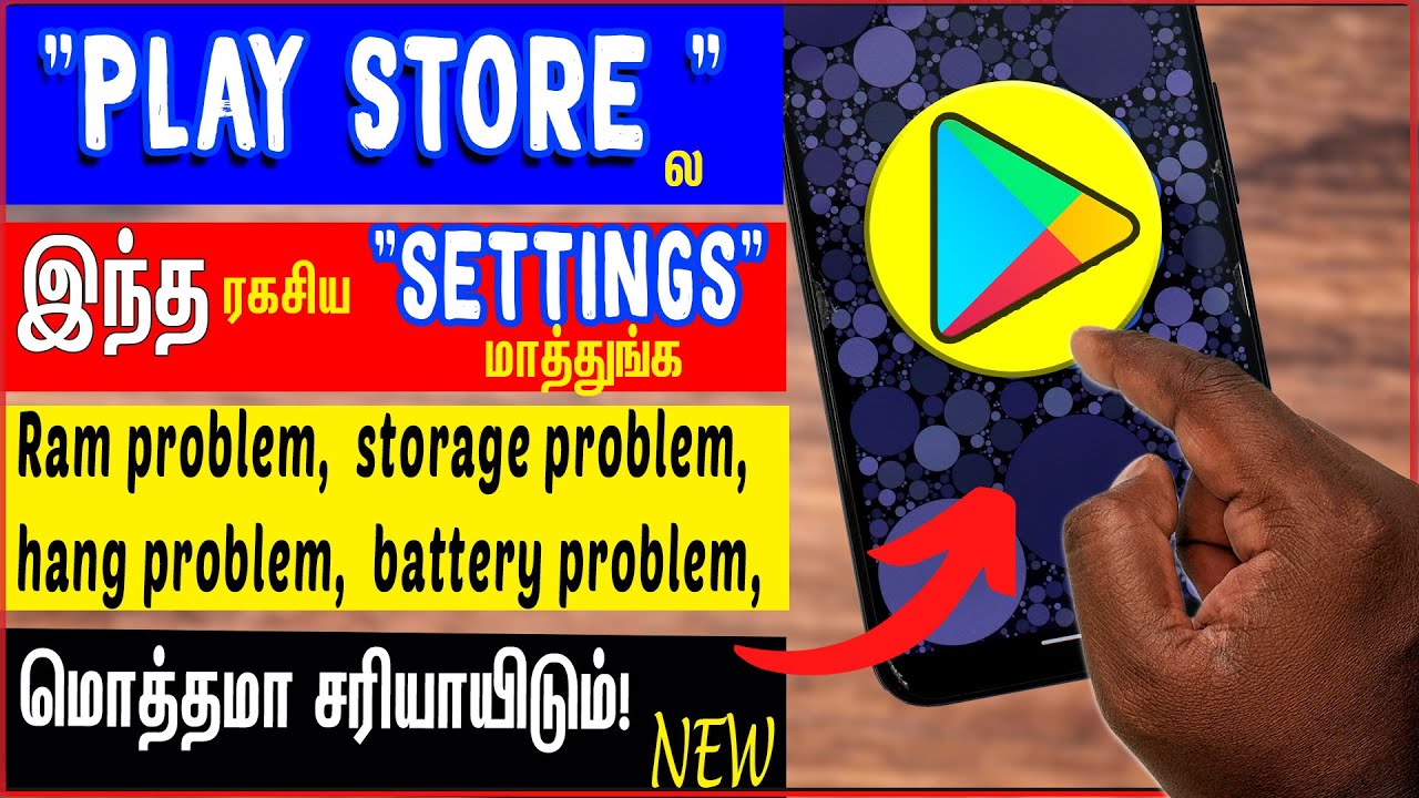 Play Store Hidden Settings To solve mobile hang problem - phone hang solution tamil-skills maker tv