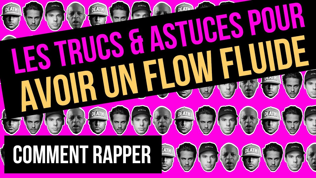 COMMENT RAPPER  - comment avoir un bon flow rap précis et efficace