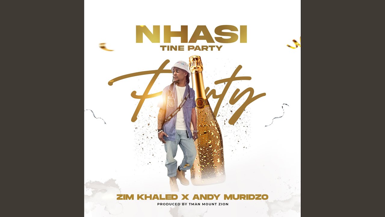 Nhasi Tine Party (feat. Andy Muridzo)
