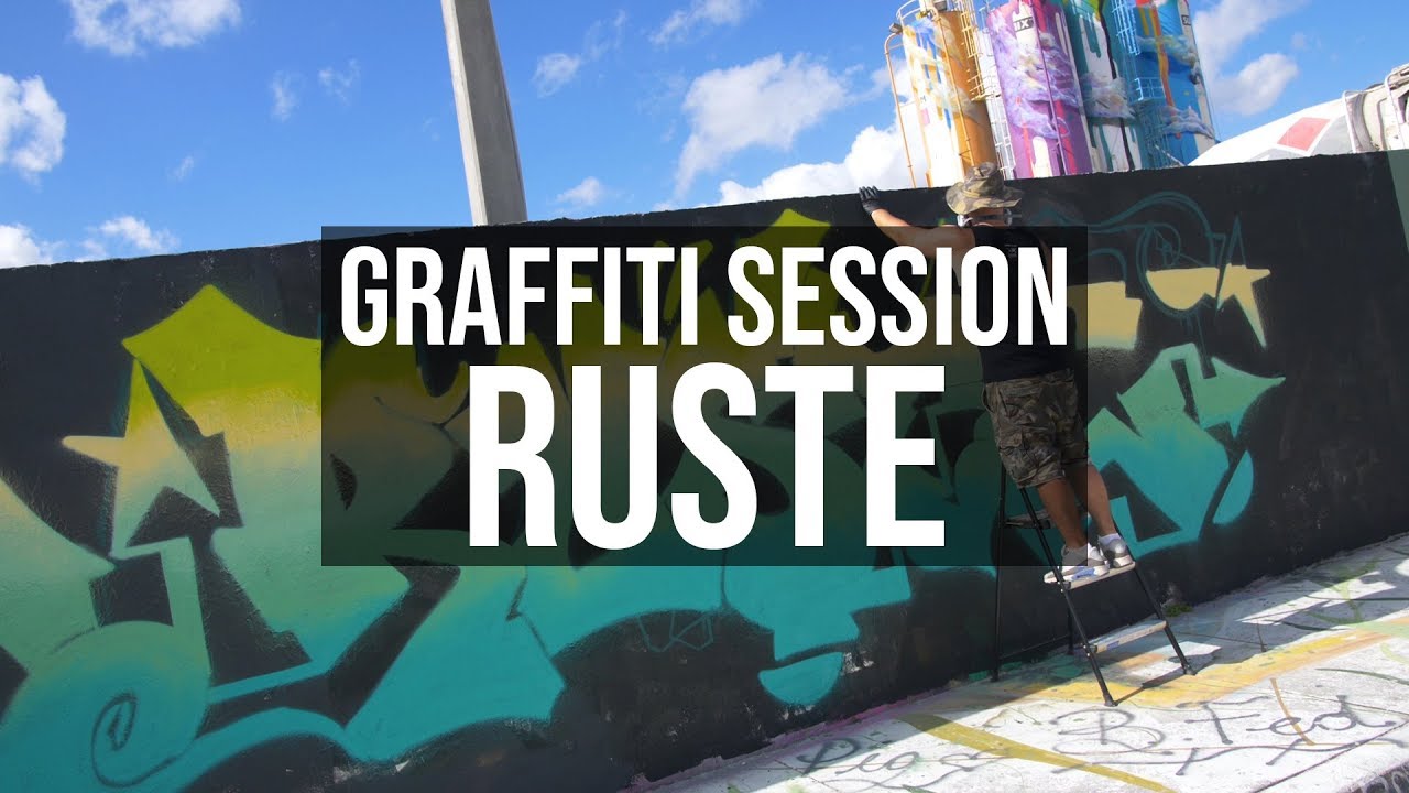 Graffiti Session: Ruste
