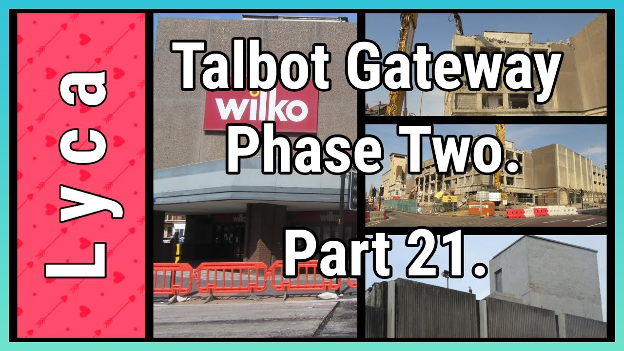 Talbot Gateway, phase two  Wilkos Demolition #21