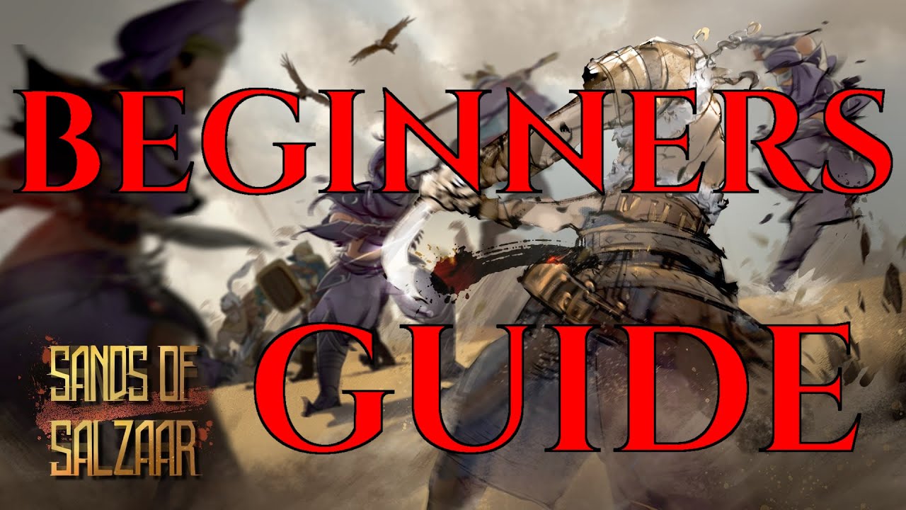 BEGINNERS GUIDE SANDS OF SALZAAR Gameplay Tutorial Tips