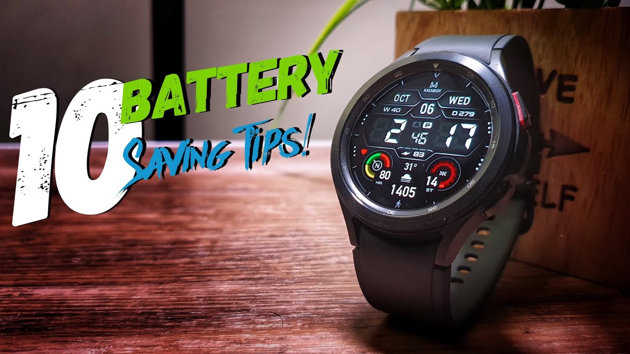 How to Improve Battery Life on Galaxy Watch 4 and Watch 4 Classic!