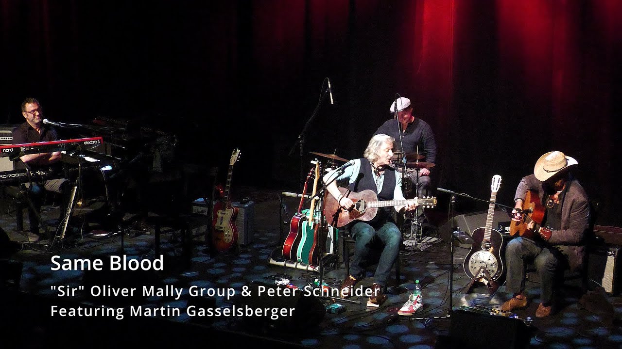 &bdquo;Sir&ldquo; Oliver Mally Group feat. Peter Schneider  & Martin Gasselsberger - Same Blood