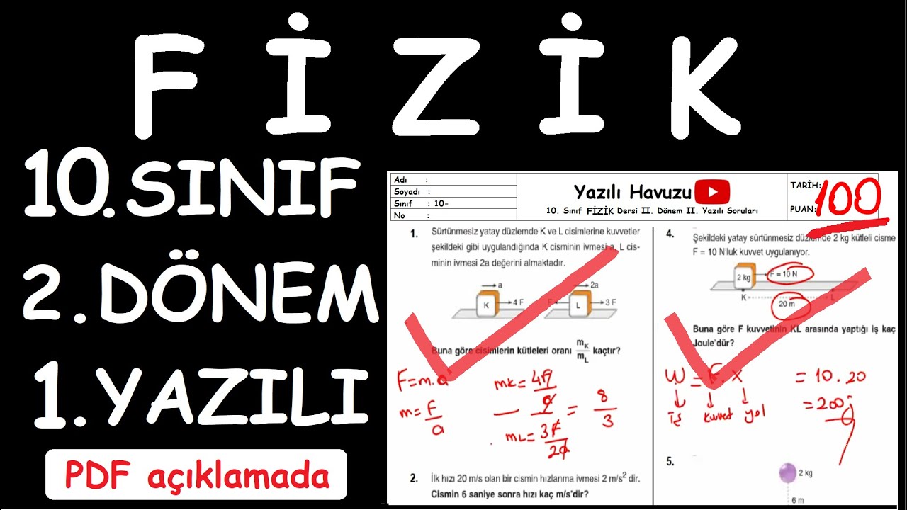 FİZİK 10. Sınıf 2. Dönem 1. Yazılı Soruları  Yazılıya hazırlık Klasik (Yazılı PDF si açıklamada)