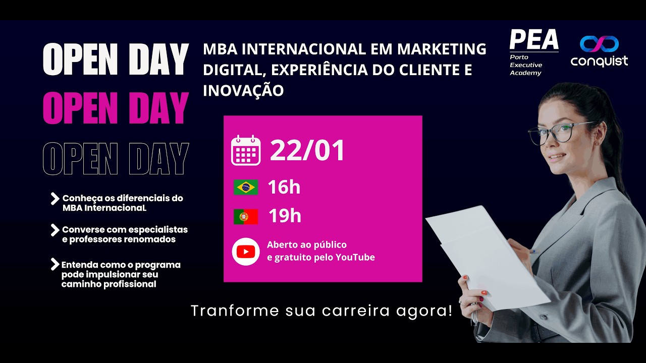 Open Day - MBA Internacional em Marketing Digital, Inovação e Experiência do Cliente