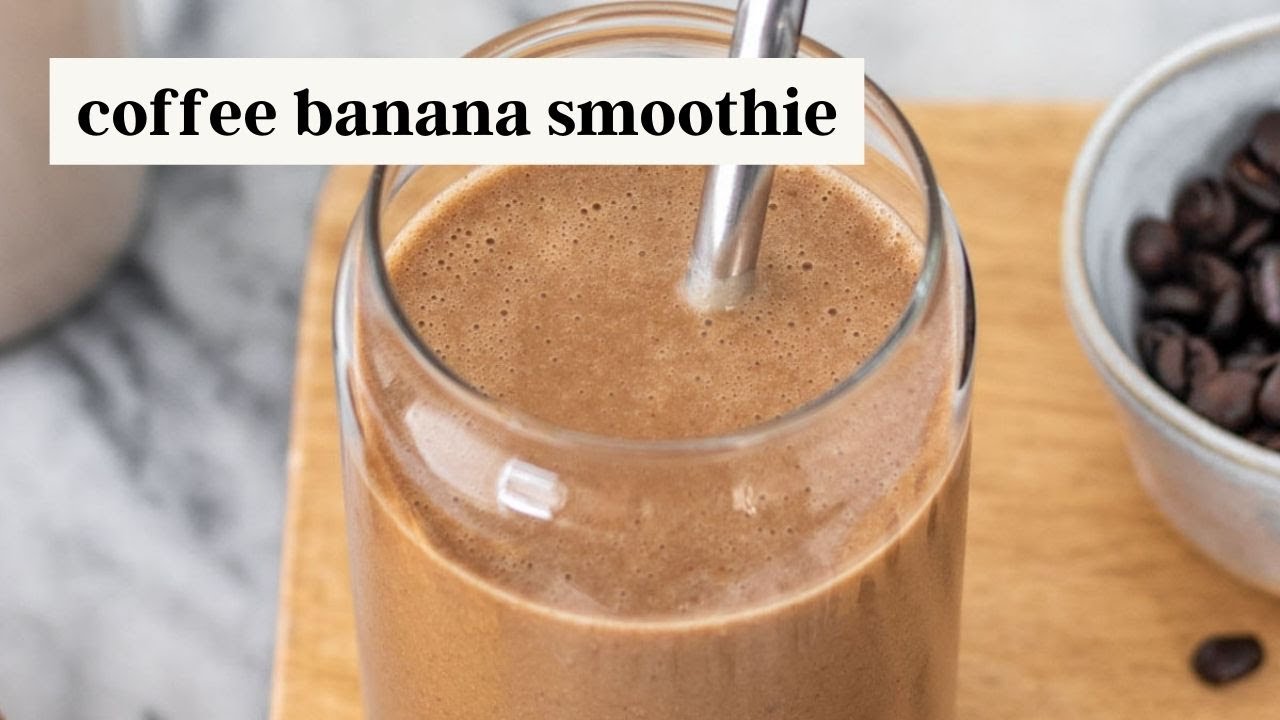 Coffee Banana Peanut Butter Smoothie