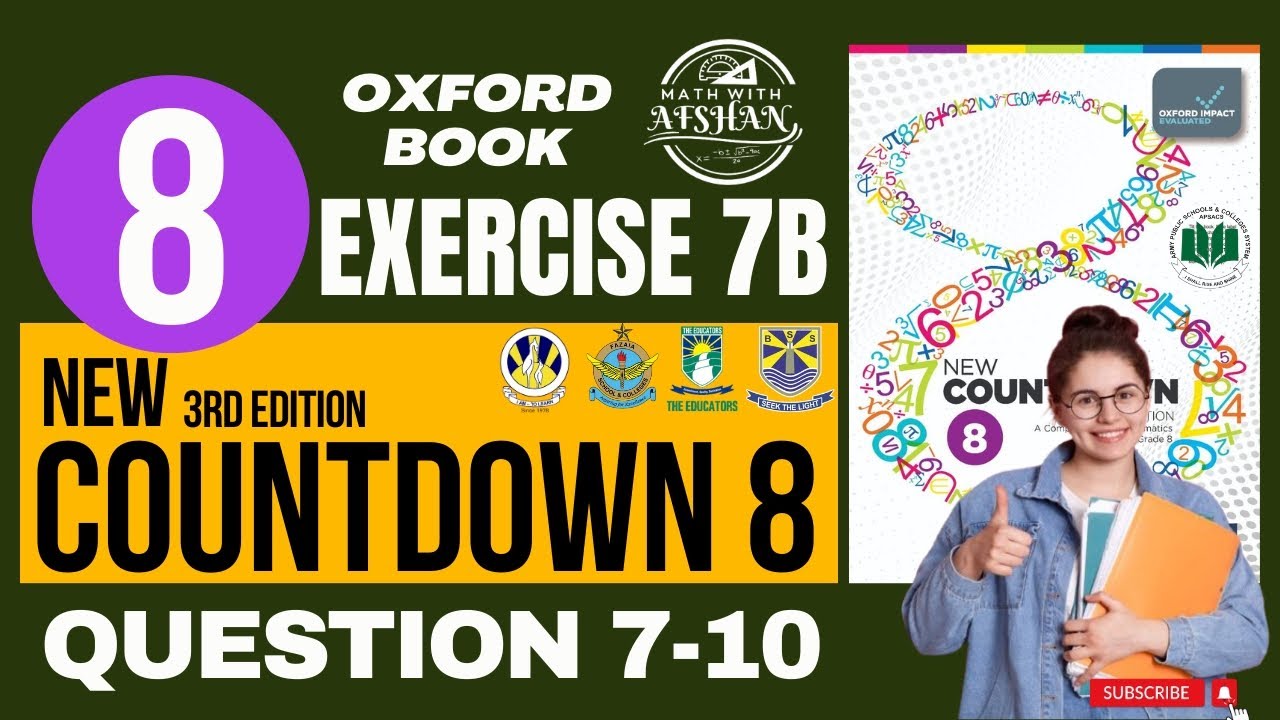 Countdown 8 Exercise 7B Question 7-10 | New countdown third edition | oxford | Math with Afshan