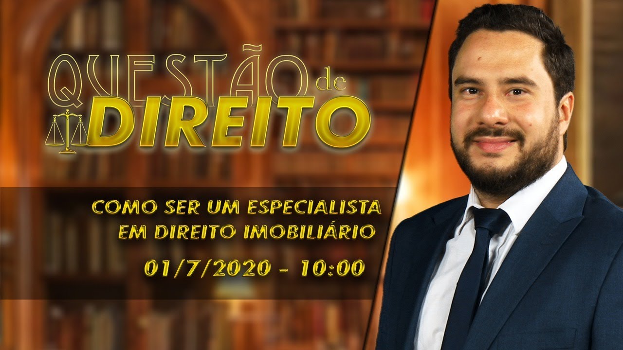 Como ser um especialista em Direito Imobiliário - Questão de Direito 269