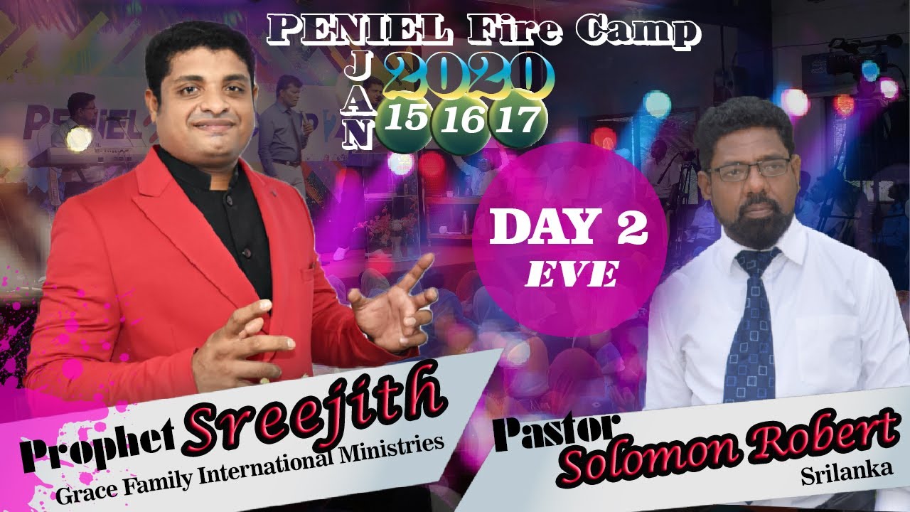 Peniel Prophetic FEST -2020- Prophet Sreejith /  Pastor Solomon Robert / Day 2 - Eve