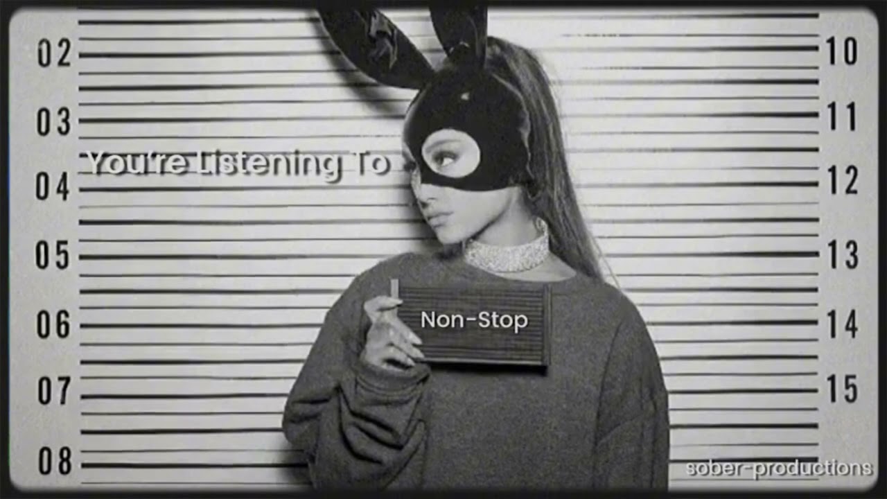 [Free] Non-Stop (Ariana Grande Dangerous Woman Type Beat)