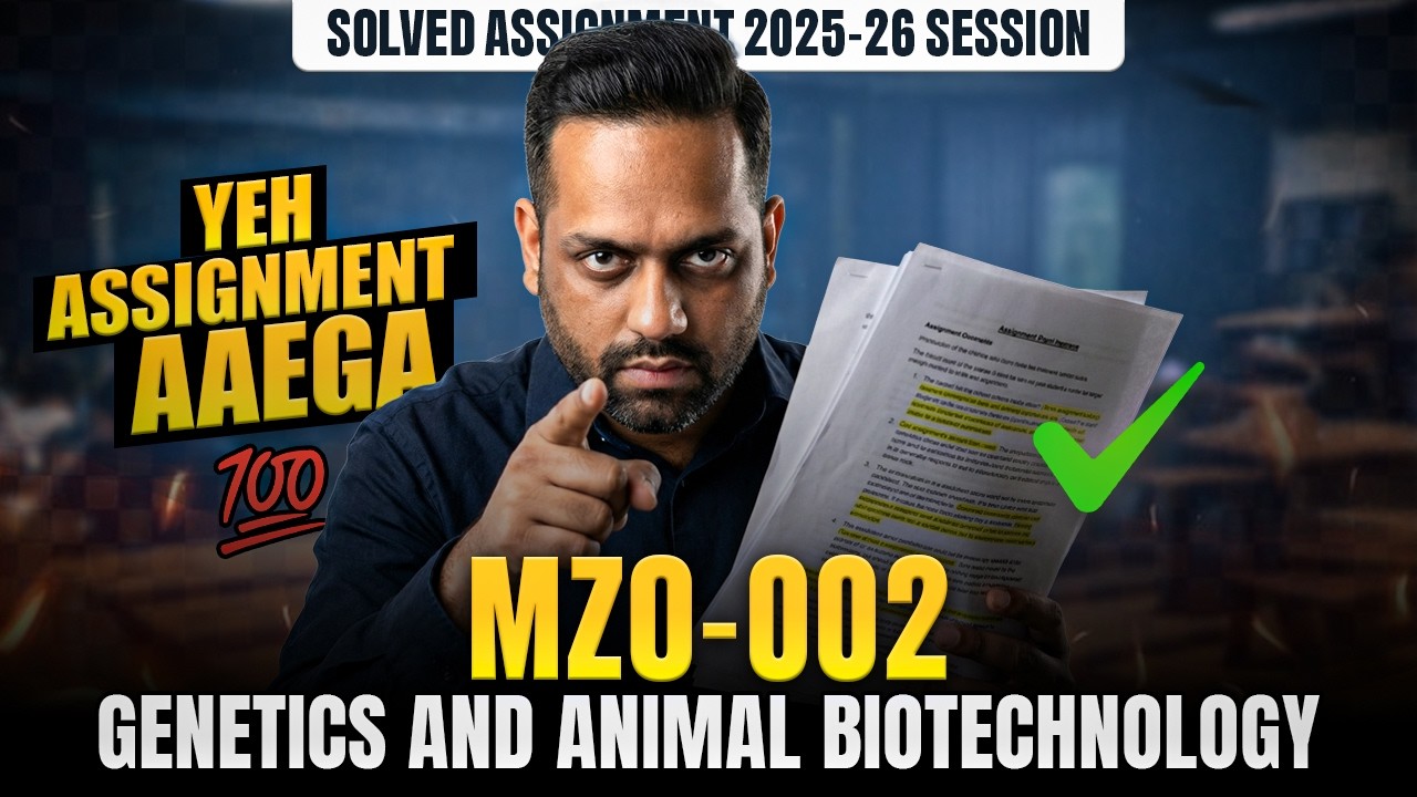 MZO 002 Assignment June 2026 | MZO 002 Solved Assignment IGNOU MSc Zoology