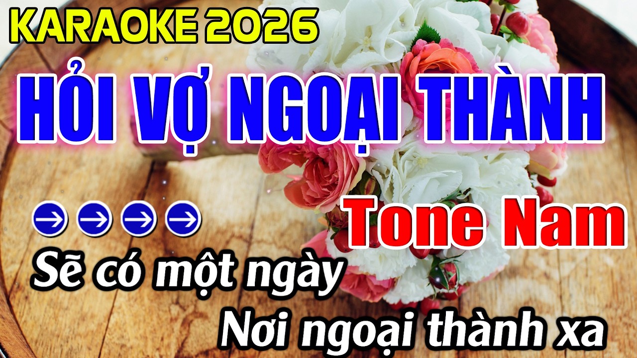 Hỏi Vợ Ngoại Thành Karaoke Tone Nam Karaoke Hoàng Giang 62