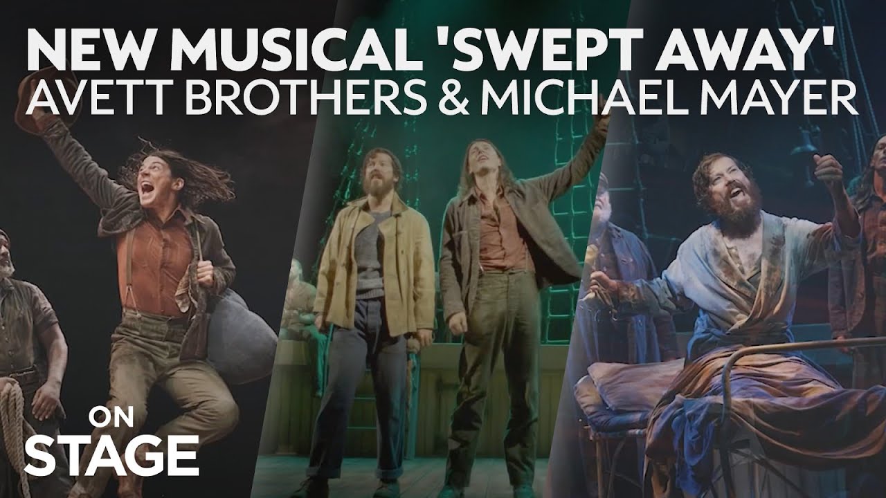 Fans force Avett Brothers & Michael Mayer to keep 'Swept Away' running | On Stage