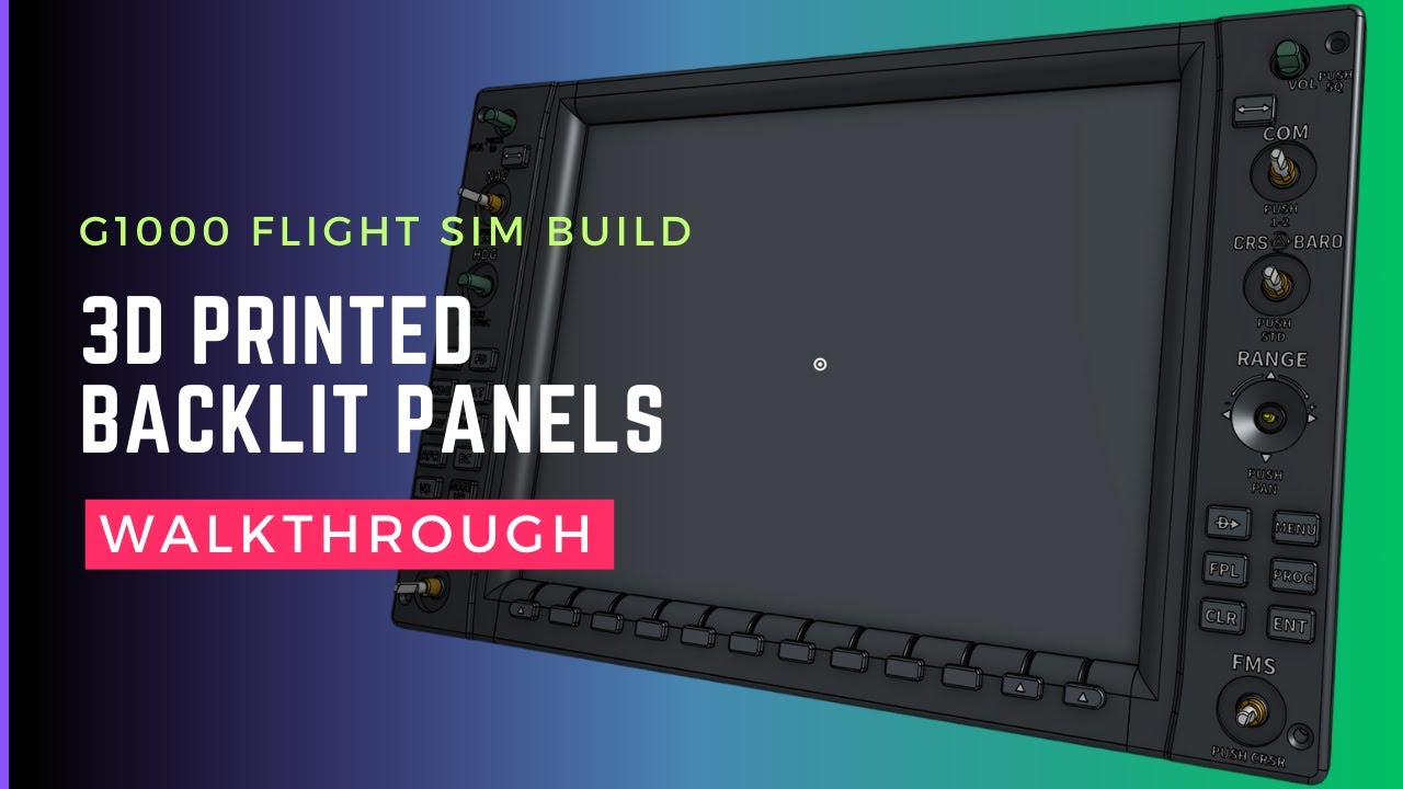 G1000 3D Printed Backlit Panels Walkthrough –  Onshape & BambuStudio
