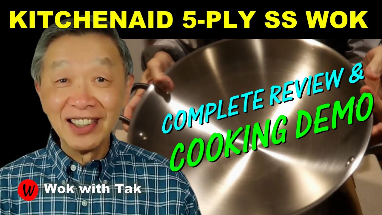 Review of the KITCHENAID 5-PLY 15 IN Stainless Steel Wok  with seasoning tips and cooking demo