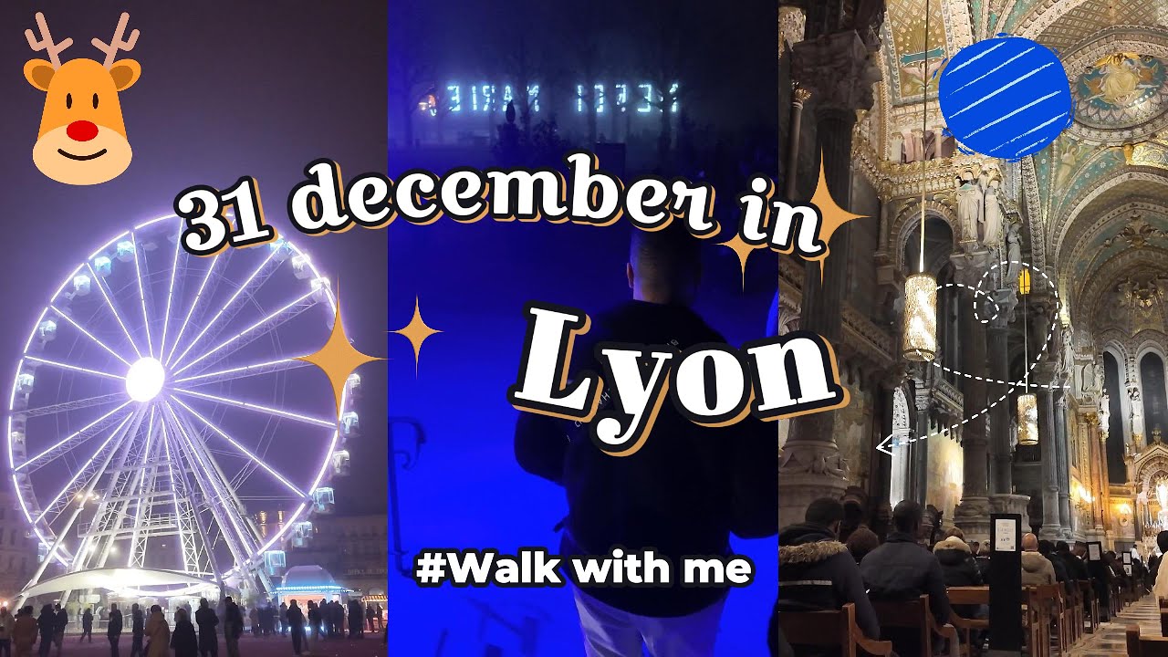 🇫🇷 Magical New Year's Eve in Lyon: Explore the Treasures of the City of Lights! 🎉 | 4K HDR