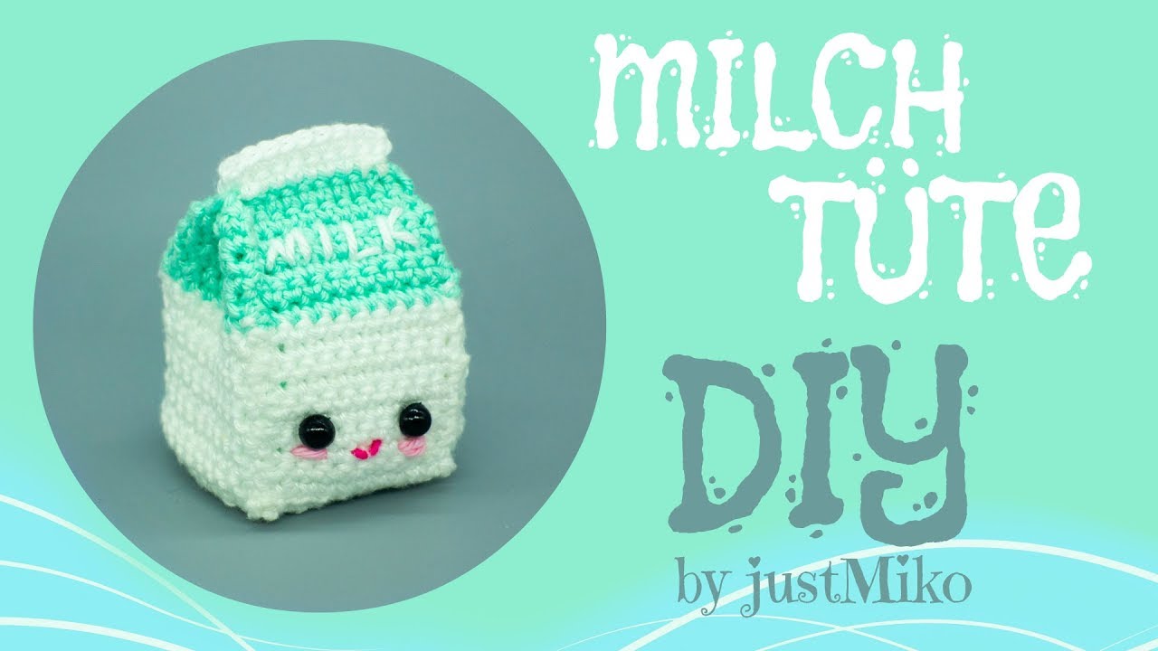 Milchtüte häkeln🥛 *Do it Yourself* | Anfänger by justMiko