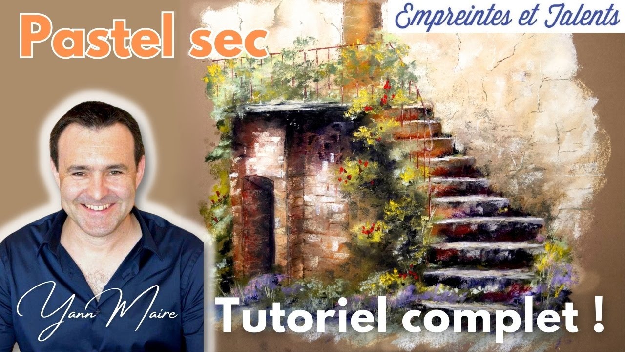 Technique Pastel - Tutoriel complet pour réaliser 