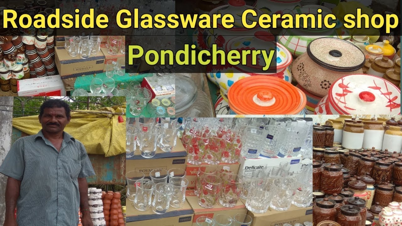 Roadside Glassware ceramic shop in Pondicherry
