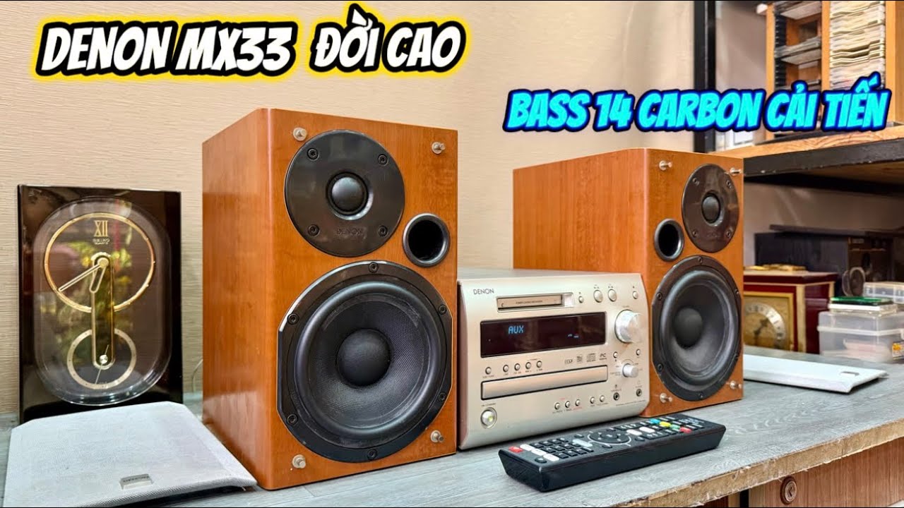 (Giá 3tr2) Đời Cao Cải Tiến || Bass 14cm♨️Dàn DENON MX33 (Vũ 0908804711)