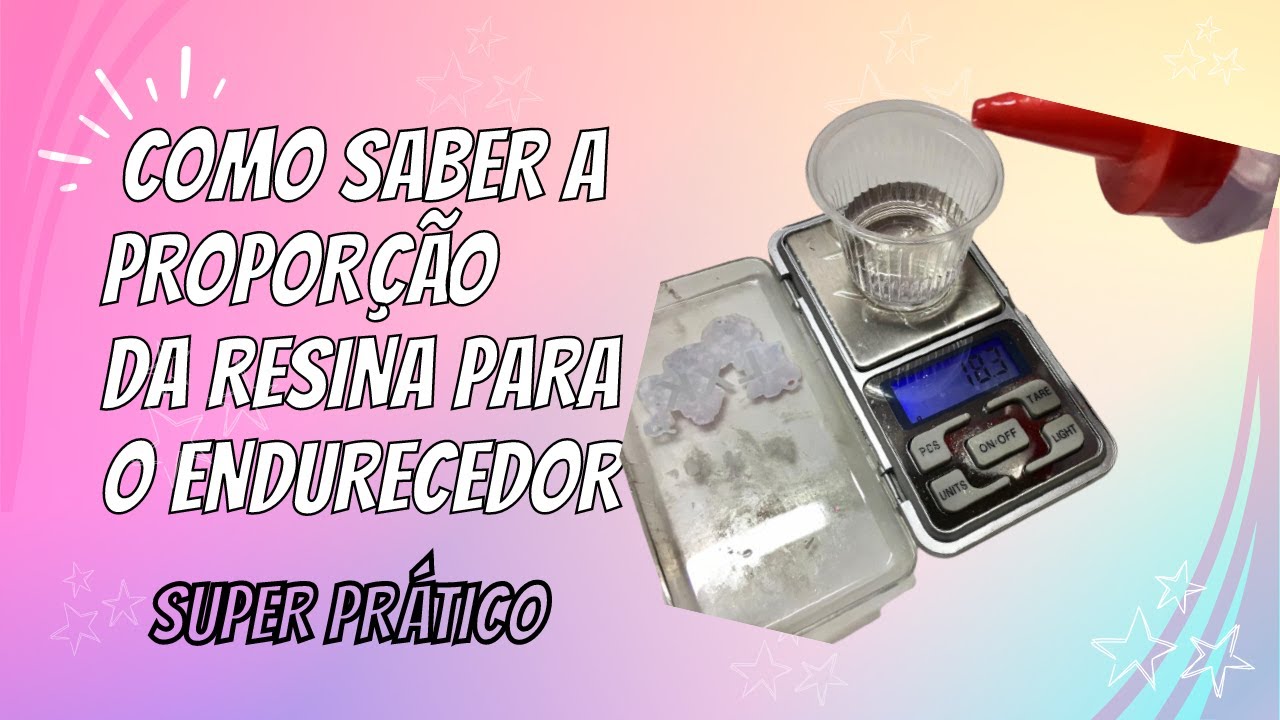 👍😻Como saber a proporção da resina para o endurecedor 👍😻