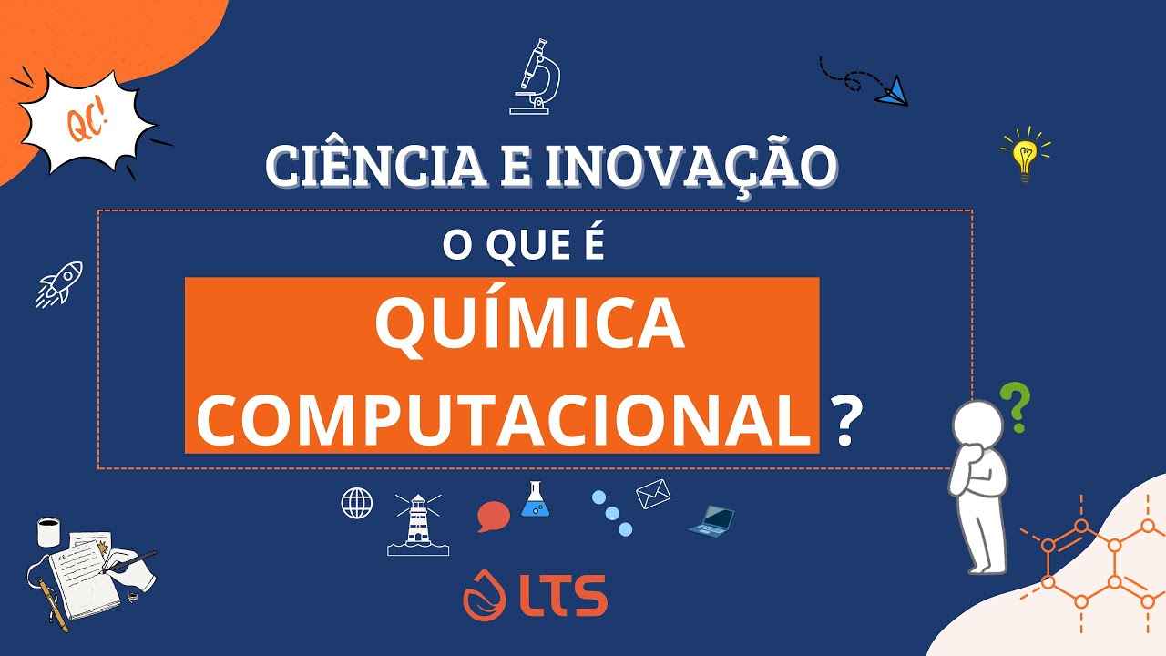 O que é Química Computacional?