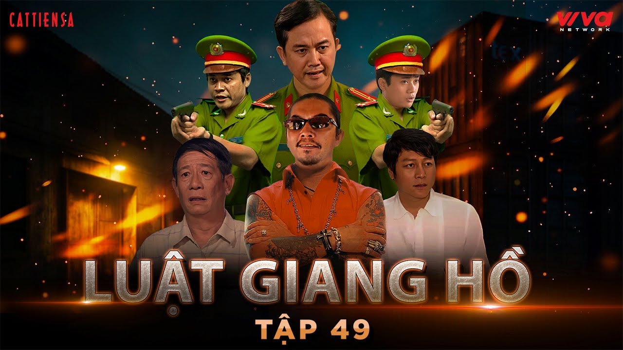 LUẬT GIANG HỒ - TẬP 49 | ĐẠI GIA VÀ LỌ LEM | Phim Hành Động Hay Việt Nam