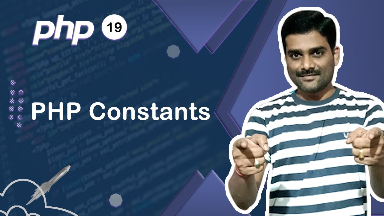 PHP Constants - PHP Tutorial 19 🚀