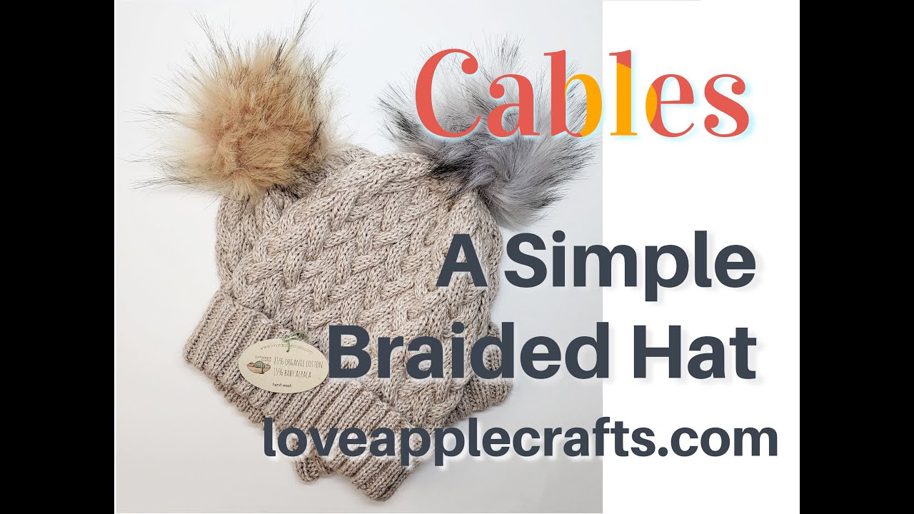 Cables for Simple Braided Hat