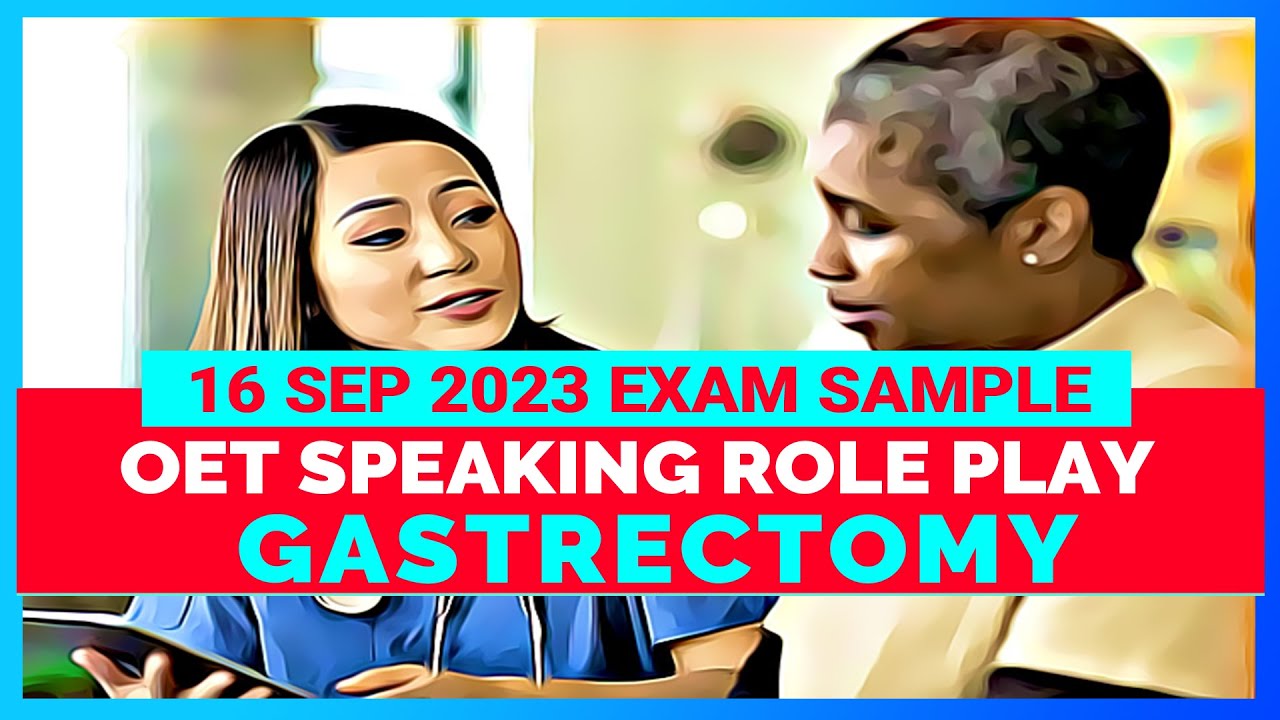 OET SPEAKING ROLE PLAY - GASTRECTOMY | MIHIRAA
