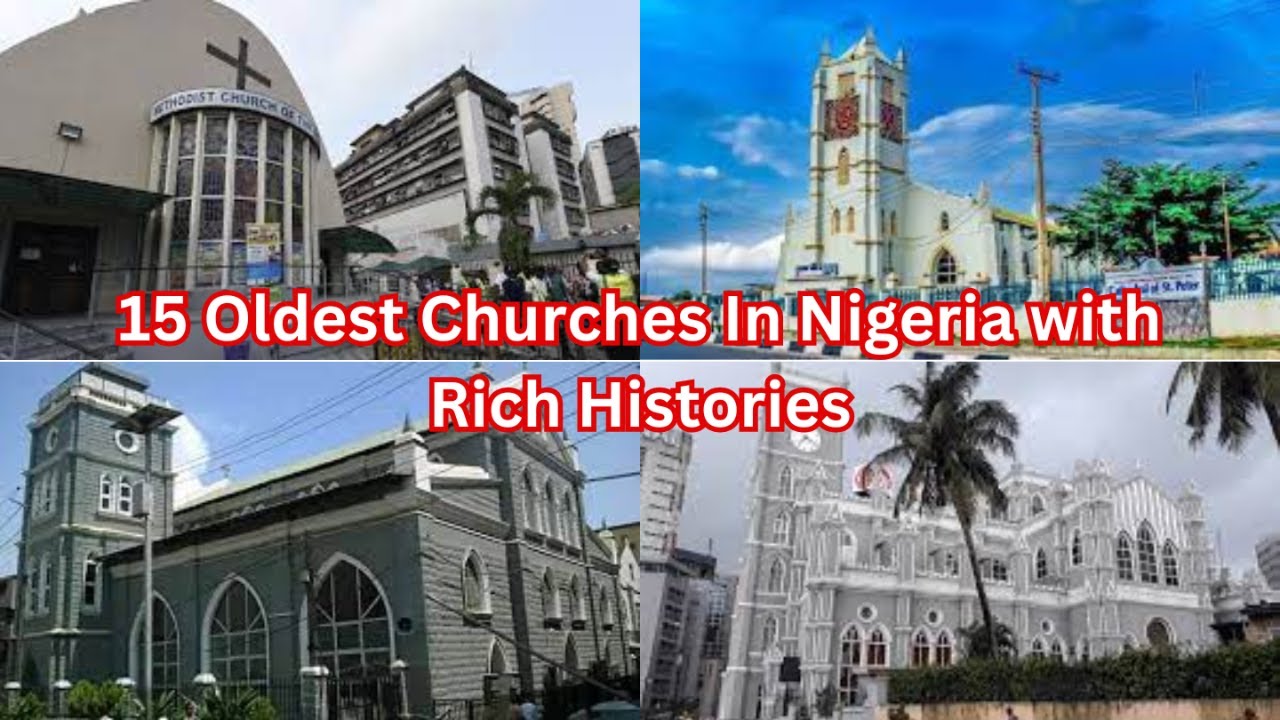 15 Oldest Churches In Nigeria with Rich Histories
