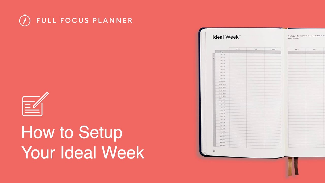 How to Create Your Ideal Week in the Full Focus Planner | Official Tutorial