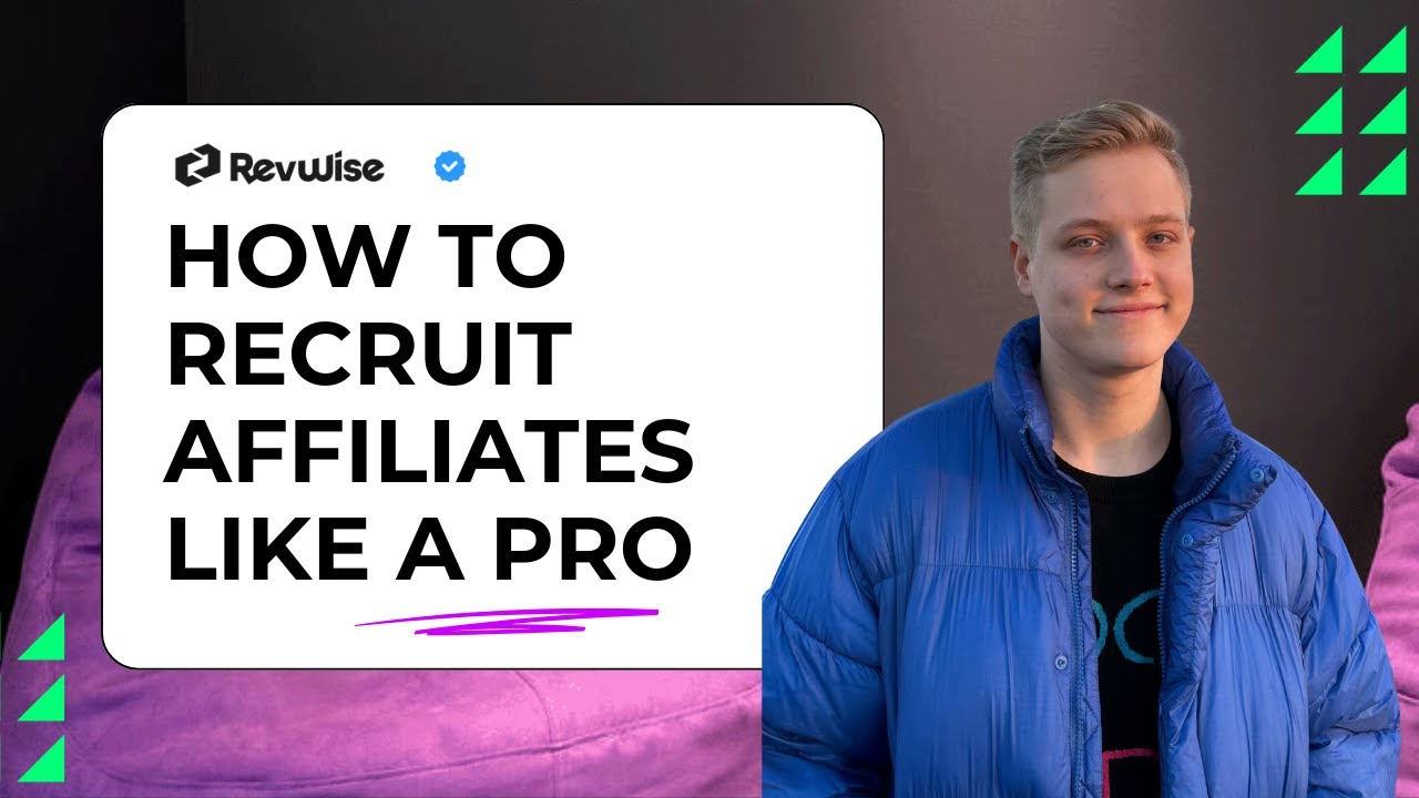 How to Recruit Affiliates Like a Pro