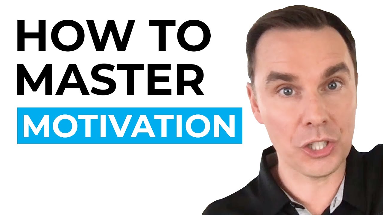 How to Master Motivation