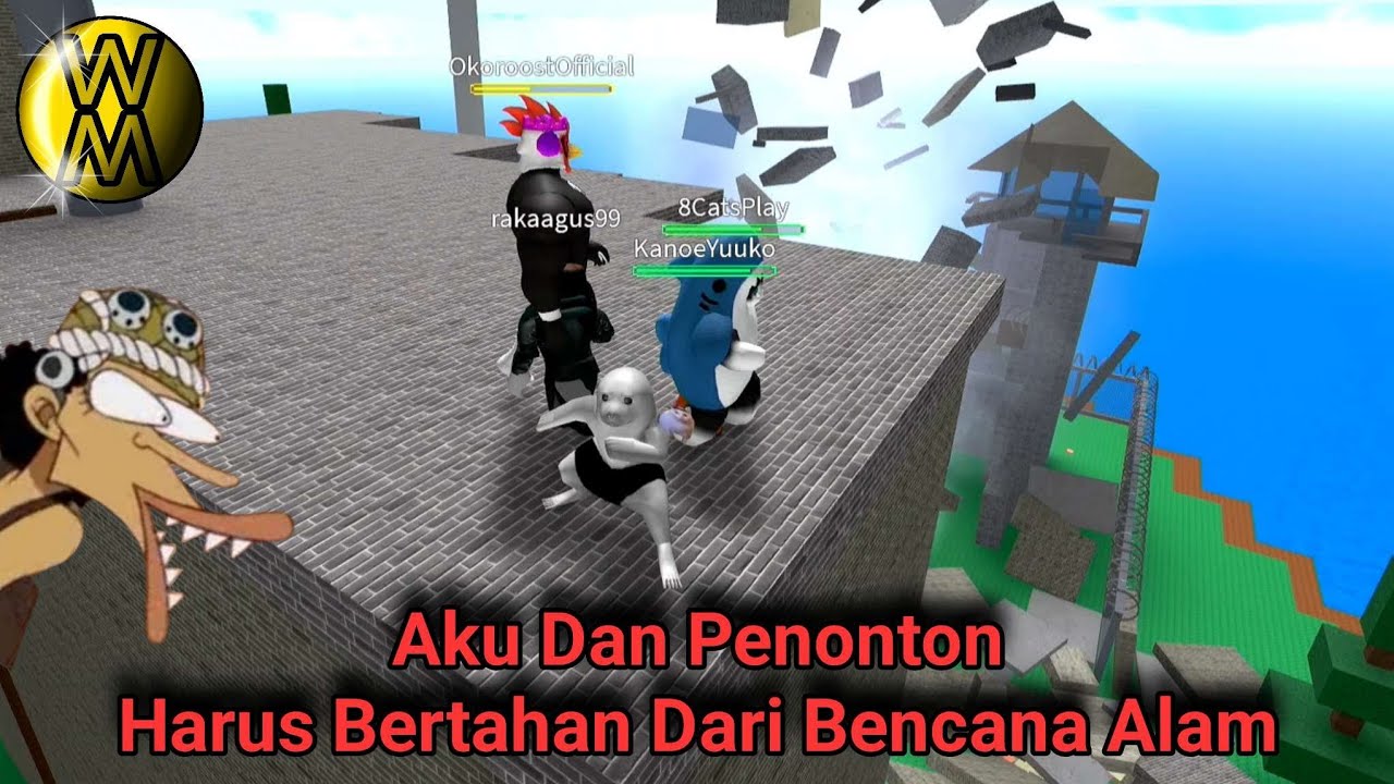 Aku Dan Viewers Saling Menyelamatkan Diri Dari Bencara Alam