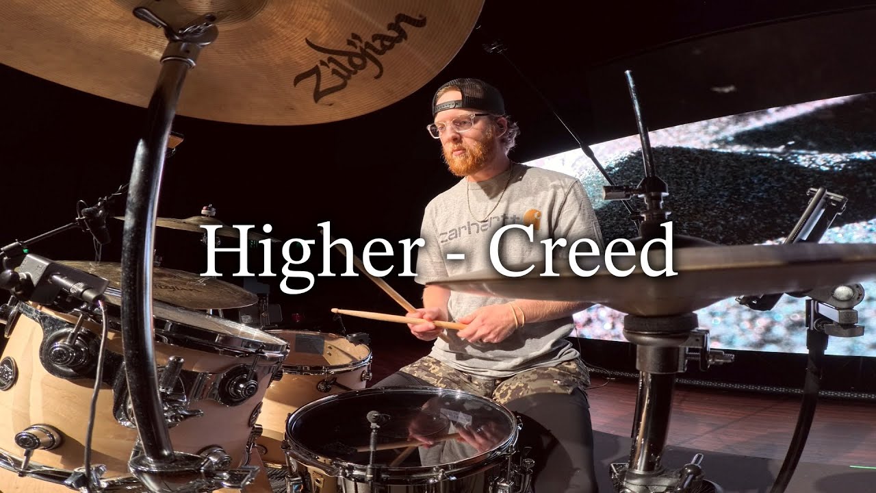Higher – Creed | Drum Cover