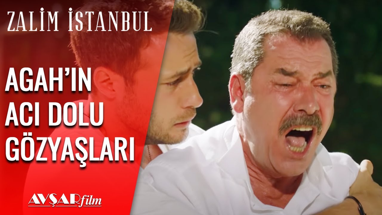 Agah Karaçay'ın Acı Dolu Gözyaşları😢 - Zalim İstanbul 10. Bölüm